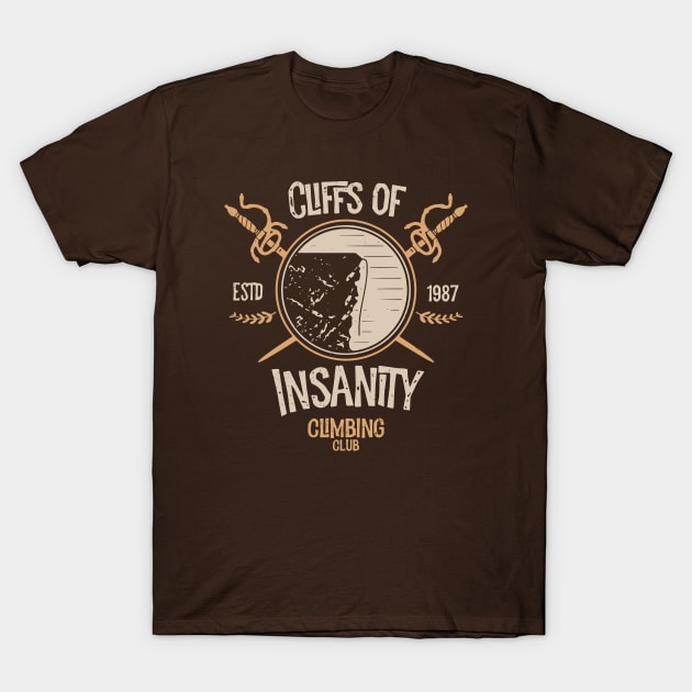 Cliffs Of Insanity Climbing Club T-Shirt by logozaste